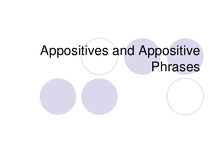 diagramming appositive phrases